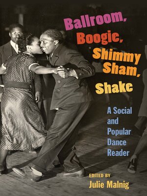 cover image of Ballroom, Boogie, Shimmy Sham, Shake